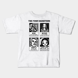 The Four Daughters - A Feminist Interpretation of the Four Sons in the Passover Hagaddah Kids T-Shirt